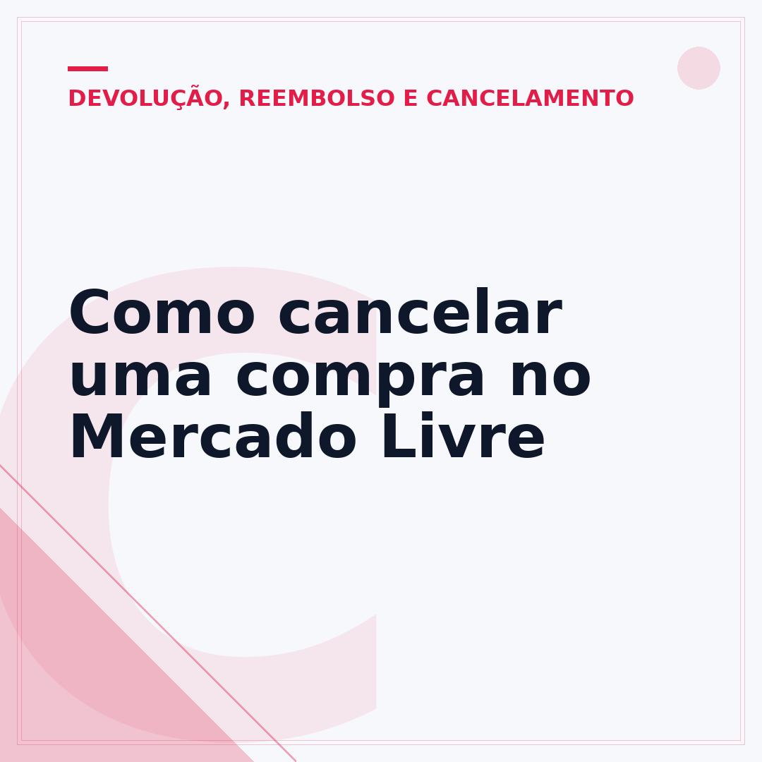 Como cancelar uma compra no Mercado Livre