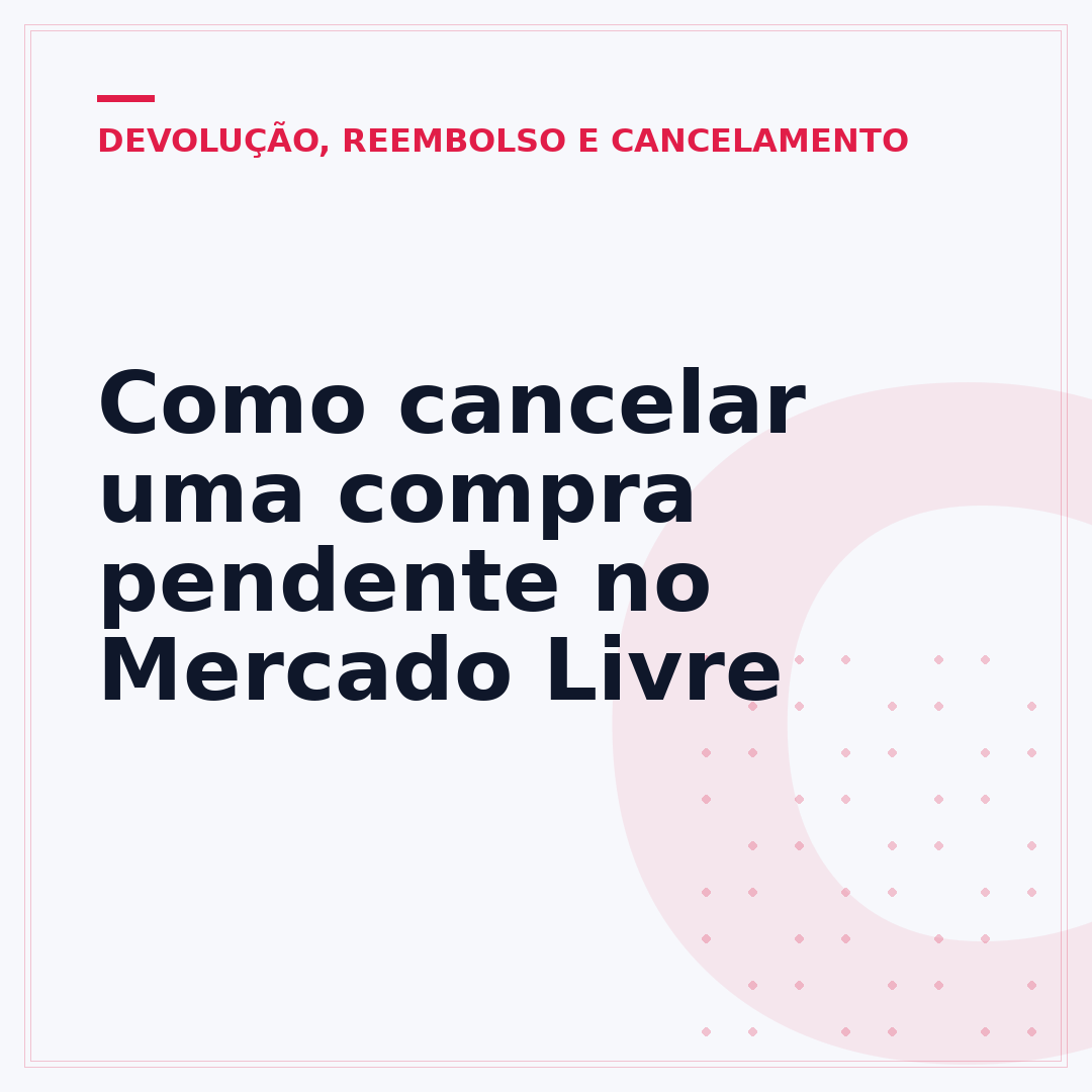Como cancelar uma compra pendente no Mercado Livre