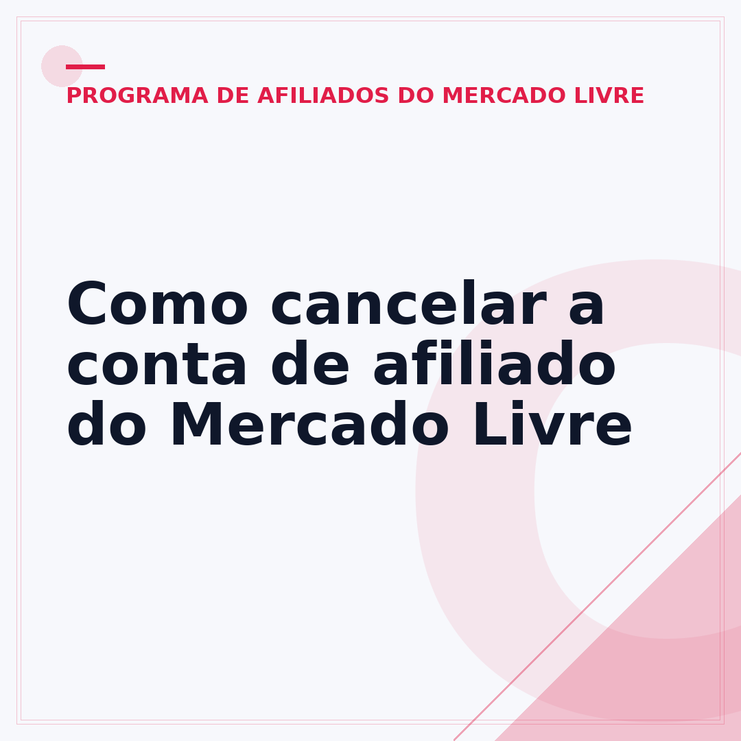 Como cancelar a conta de afiliado do Mercado Livre