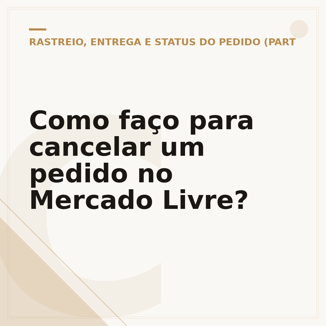 Como faço para cancelar um pedido no Mercado Livre?