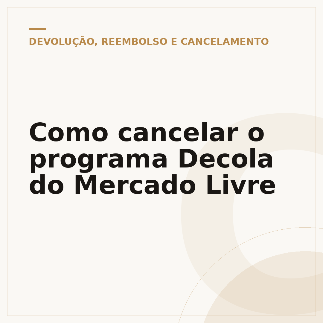 Como cancelar o programa Decola do Mercado Livre