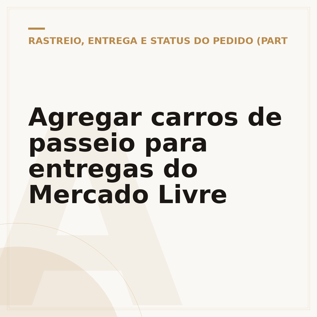 Agregar carros de passeio para entregas do Mercado Livre