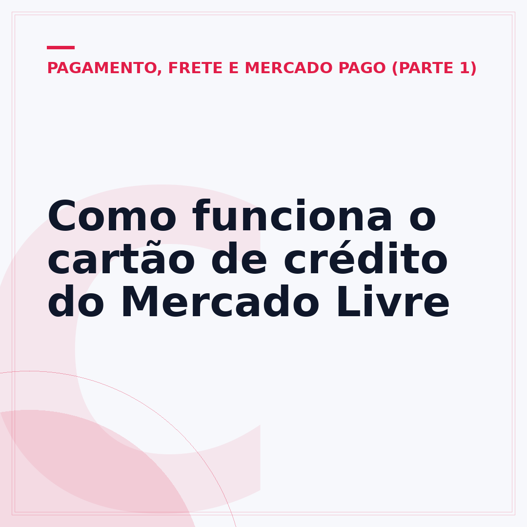 Como funciona o cartão de crédito do Mercado Livre