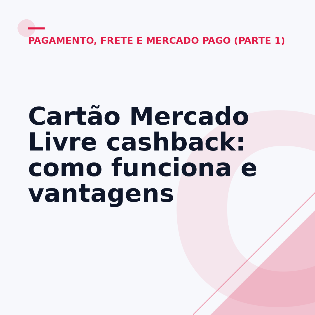 Cartão Mercado Livre cashback: como funciona e vantagens