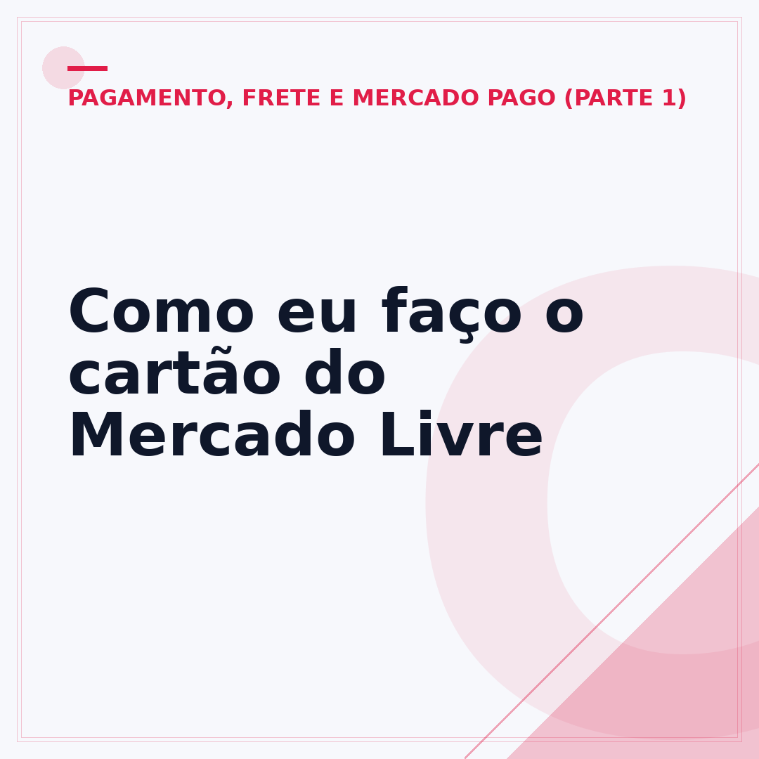 Como eu faço o cartão do Mercado Livre