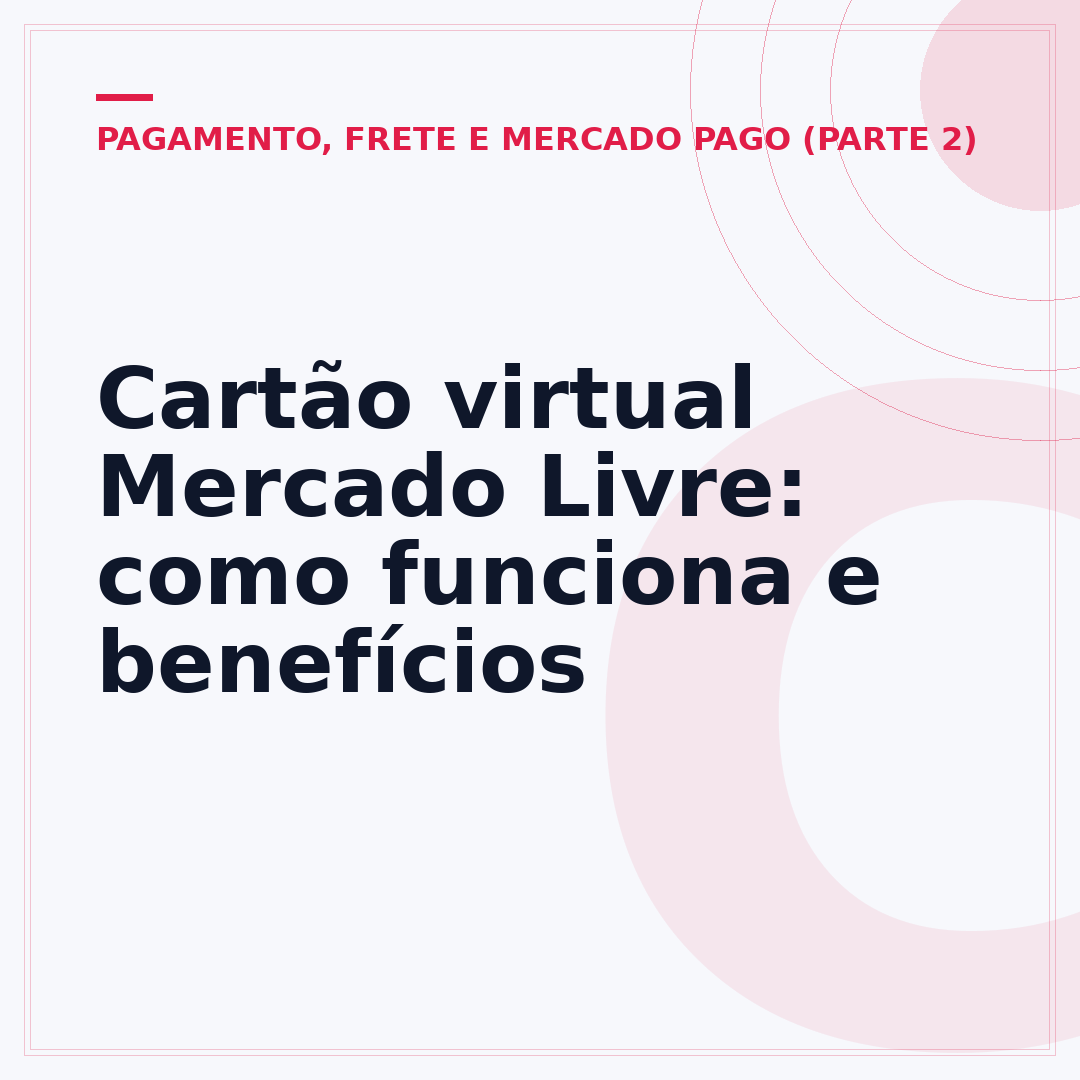Cartão virtual Mercado Livre: como funciona e benefícios