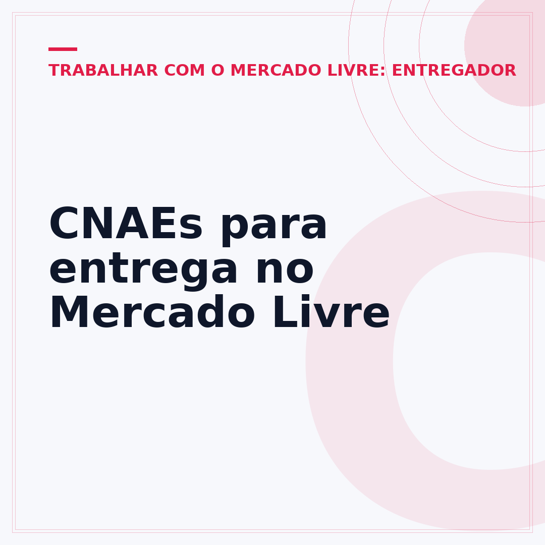 CNAEs para entrega no Mercado Livre