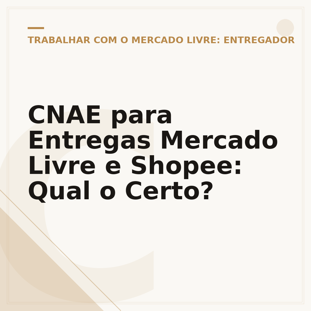 CNAE para Entregas Mercado Livre e Shopee: Qual o Certo?
