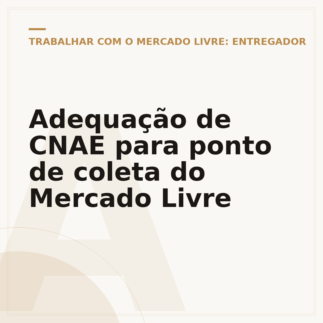 Adequação de CNAE para ponto de coleta do Mercado Livre