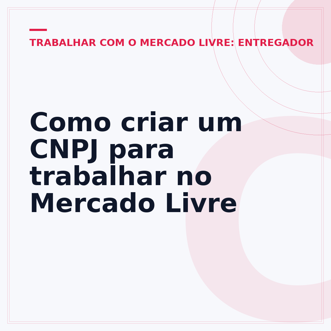 Como criar um CNPJ para trabalhar no Mercado Livre