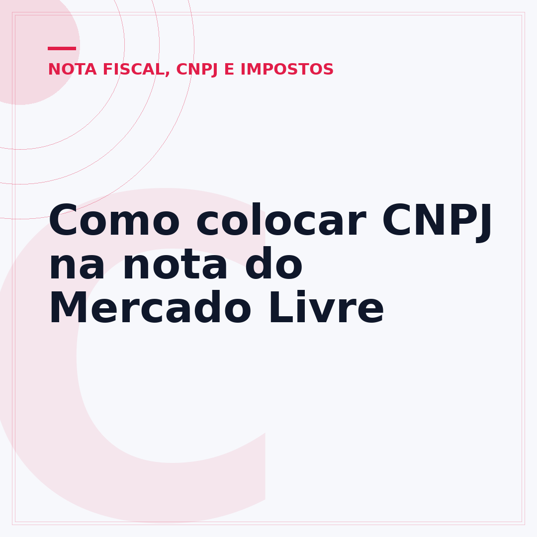 Como colocar CNPJ na nota do Mercado Livre
