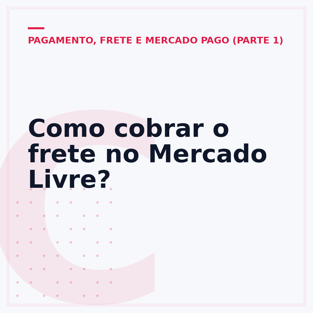 Como cobrar o frete no Mercado Livre?