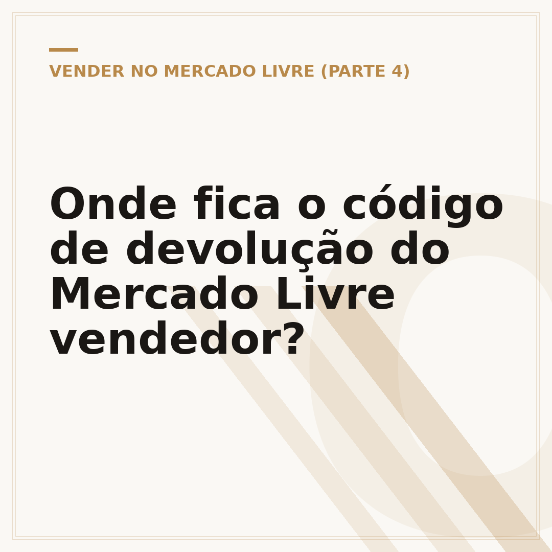 Onde fica o código de devolução do Mercado Livre vendedor?
