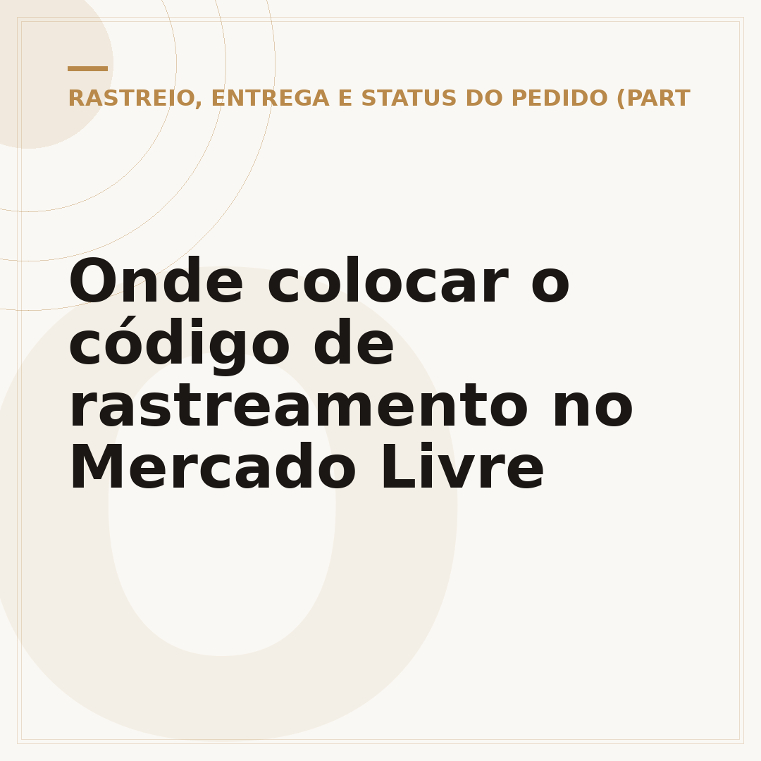 Onde colocar o código de rastreamento no Mercado Livre