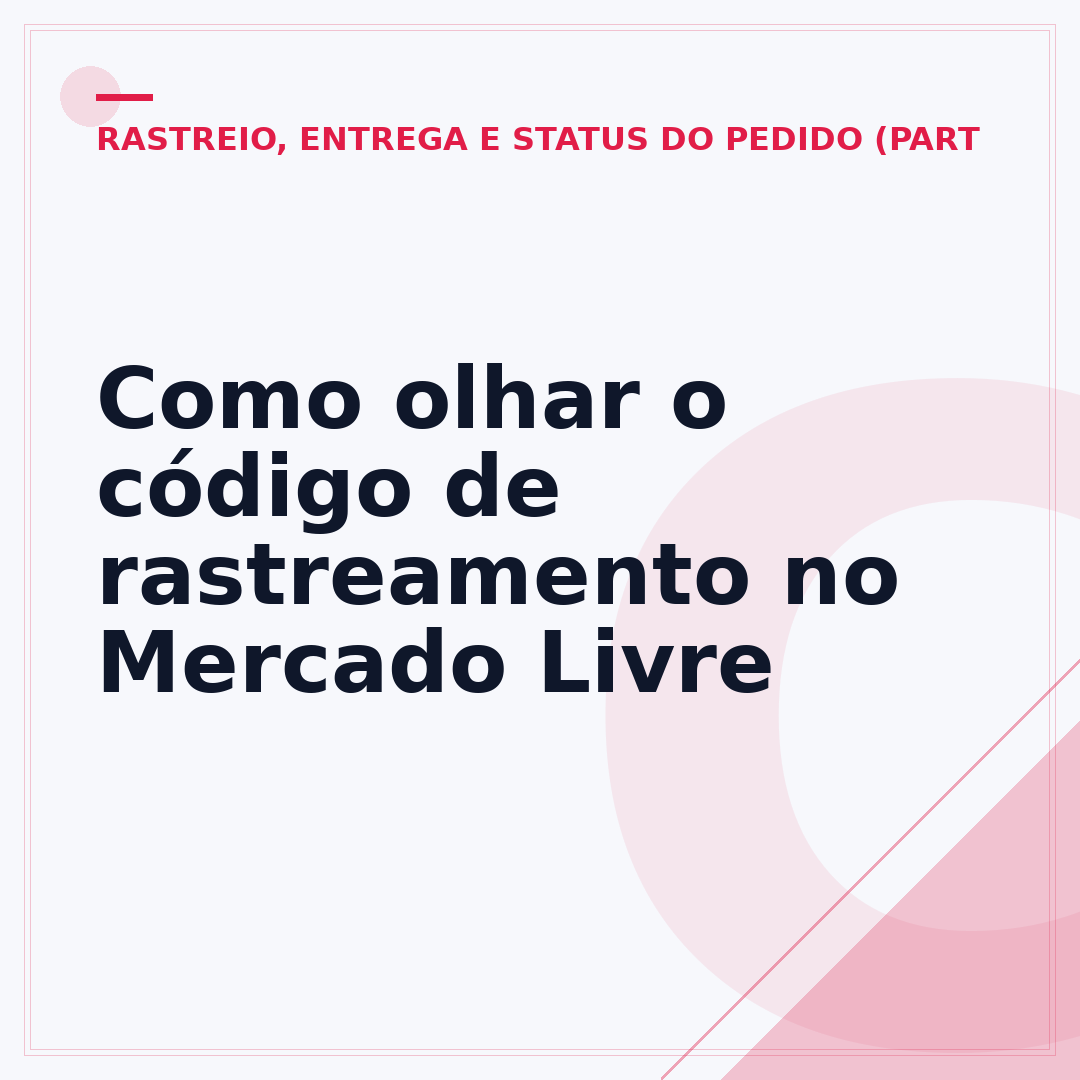 Como olhar o código de rastreamento no Mercado Livre