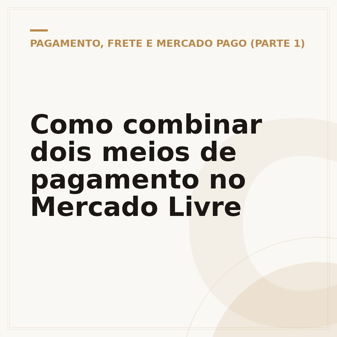 Como combinar dois meios de pagamento no Mercado Livre