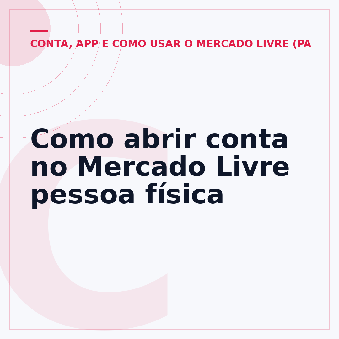 Como abrir conta no Mercado Livre pessoa física