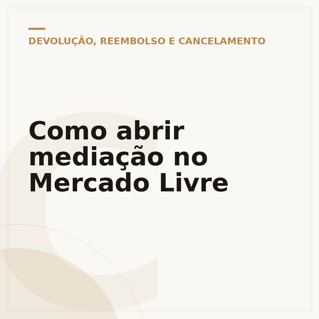 Como abrir mediação no Mercado Livre