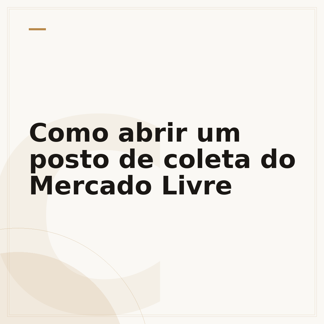 Como abrir um posto de coleta do Mercado Livre