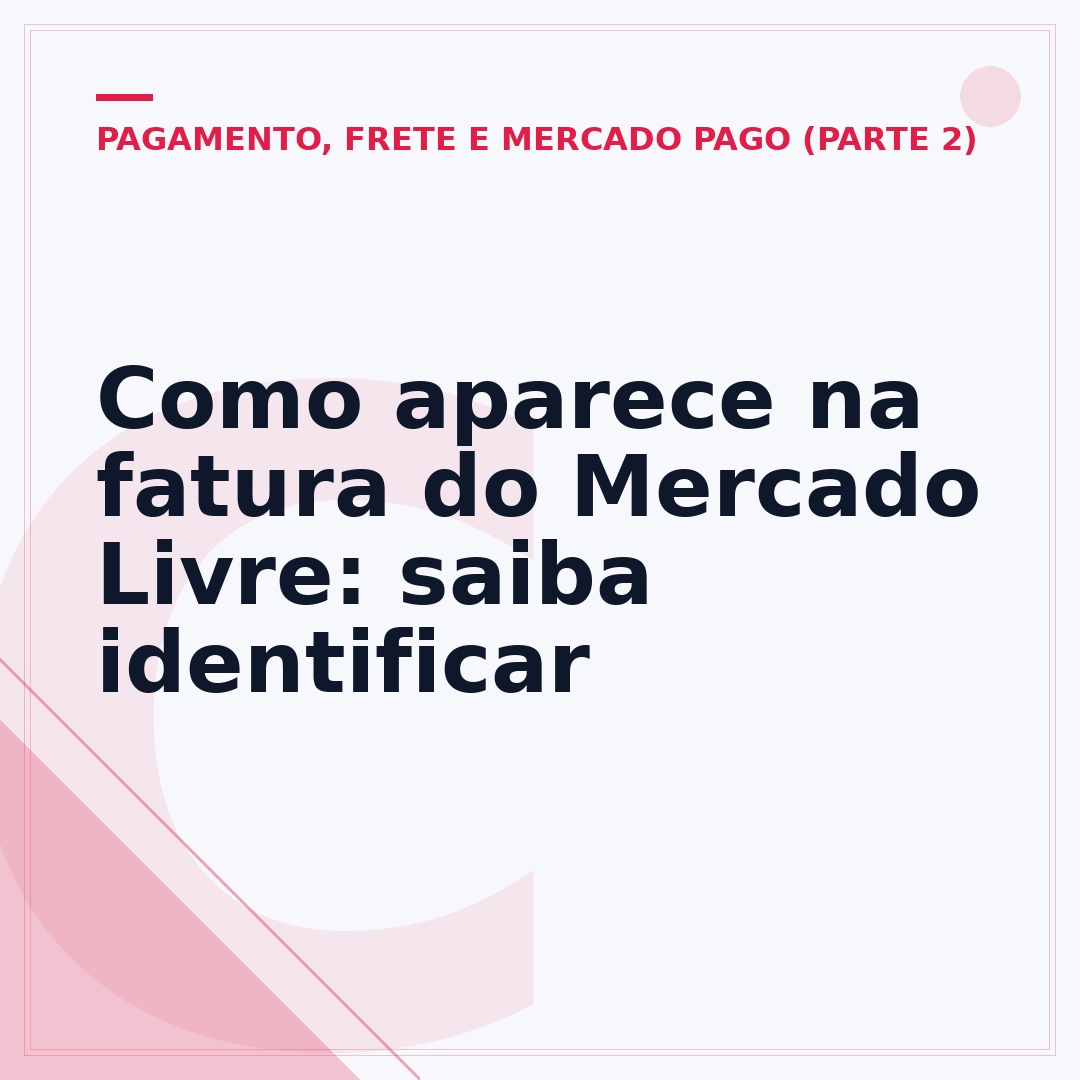 Como aparece na fatura do Mercado Livre: saiba identificar