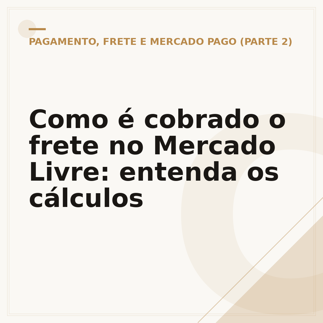 Como é cobrado o frete no Mercado Livre: entenda os cálculos