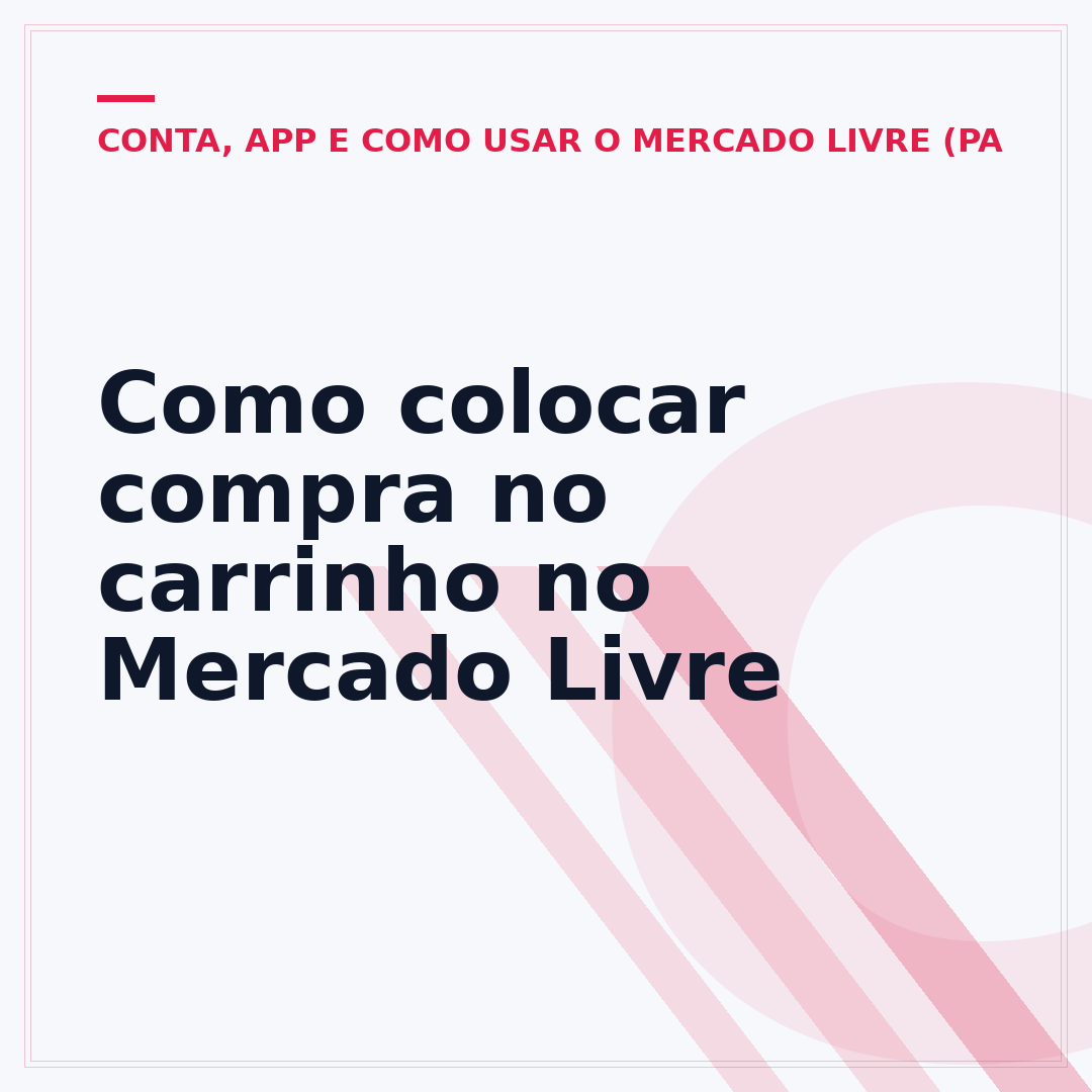 Como colocar compra no carrinho no Mercado Livre