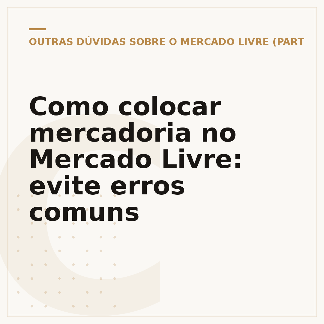 Como colocar mercadoria no Mercado Livre: evite erros comuns