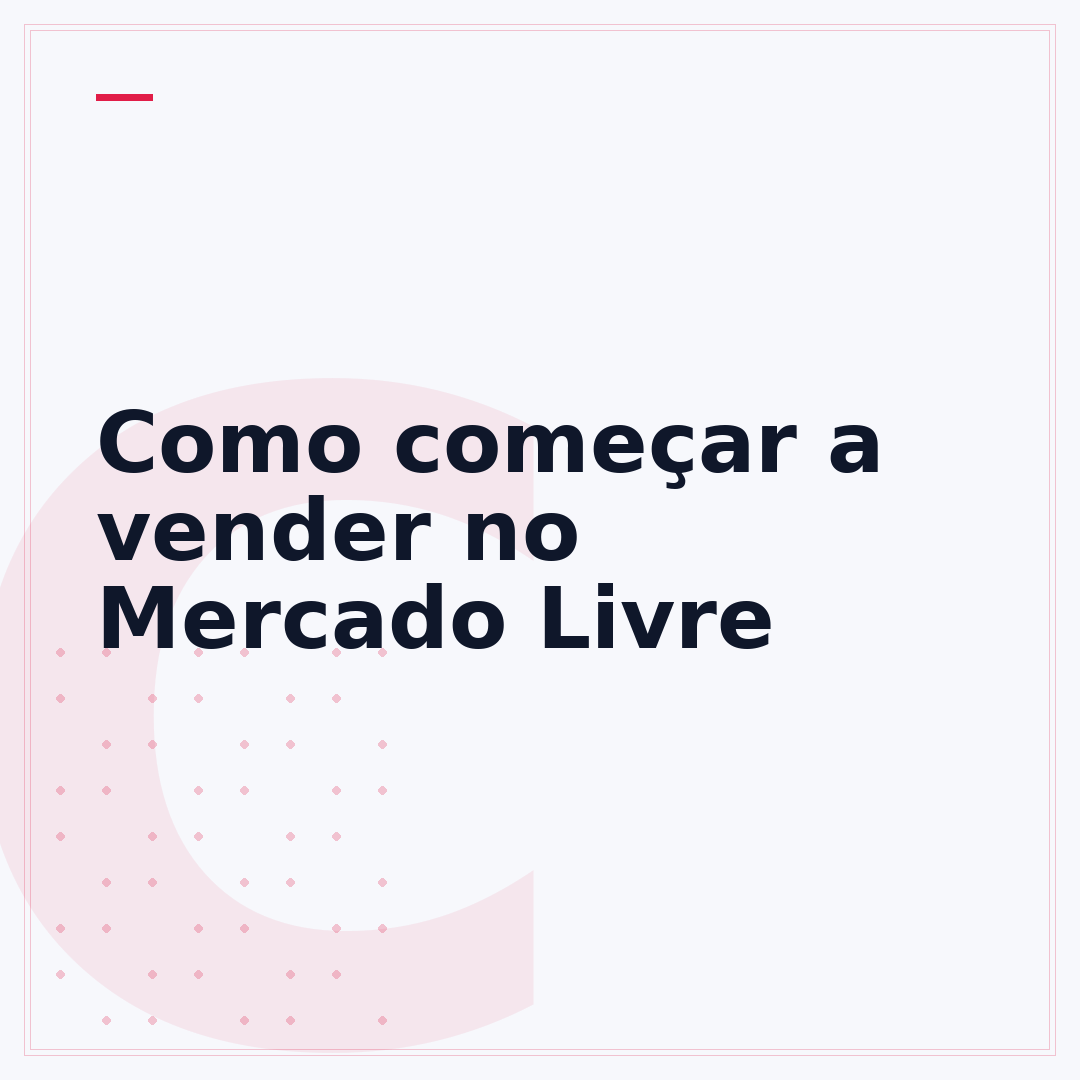 Como começar a vender no Mercado Livre