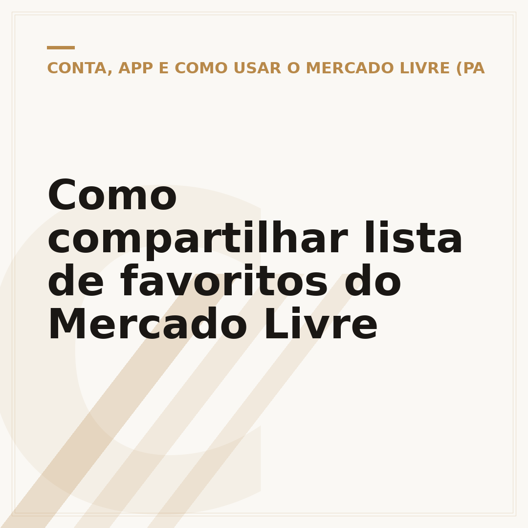 Como compartilhar lista de favoritos do Mercado Livre