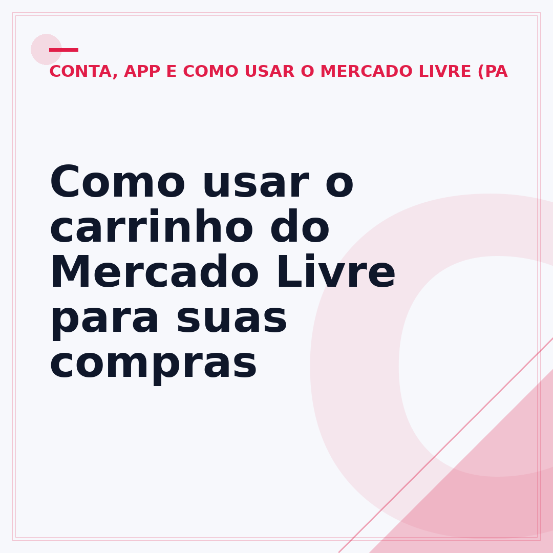 Como usar o carrinho do Mercado Livre para suas compras
