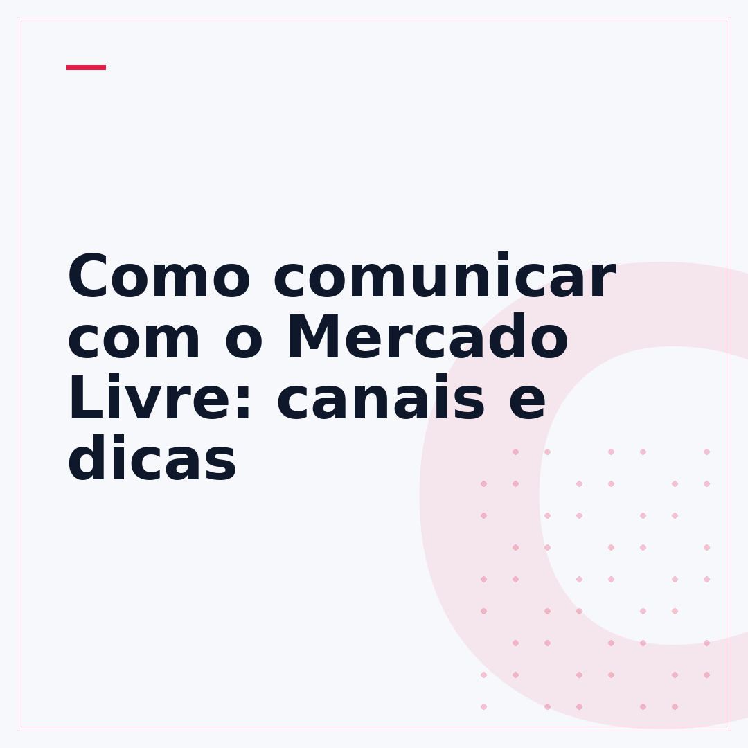 Como comunicar com o Mercado Livre: canais e dicas