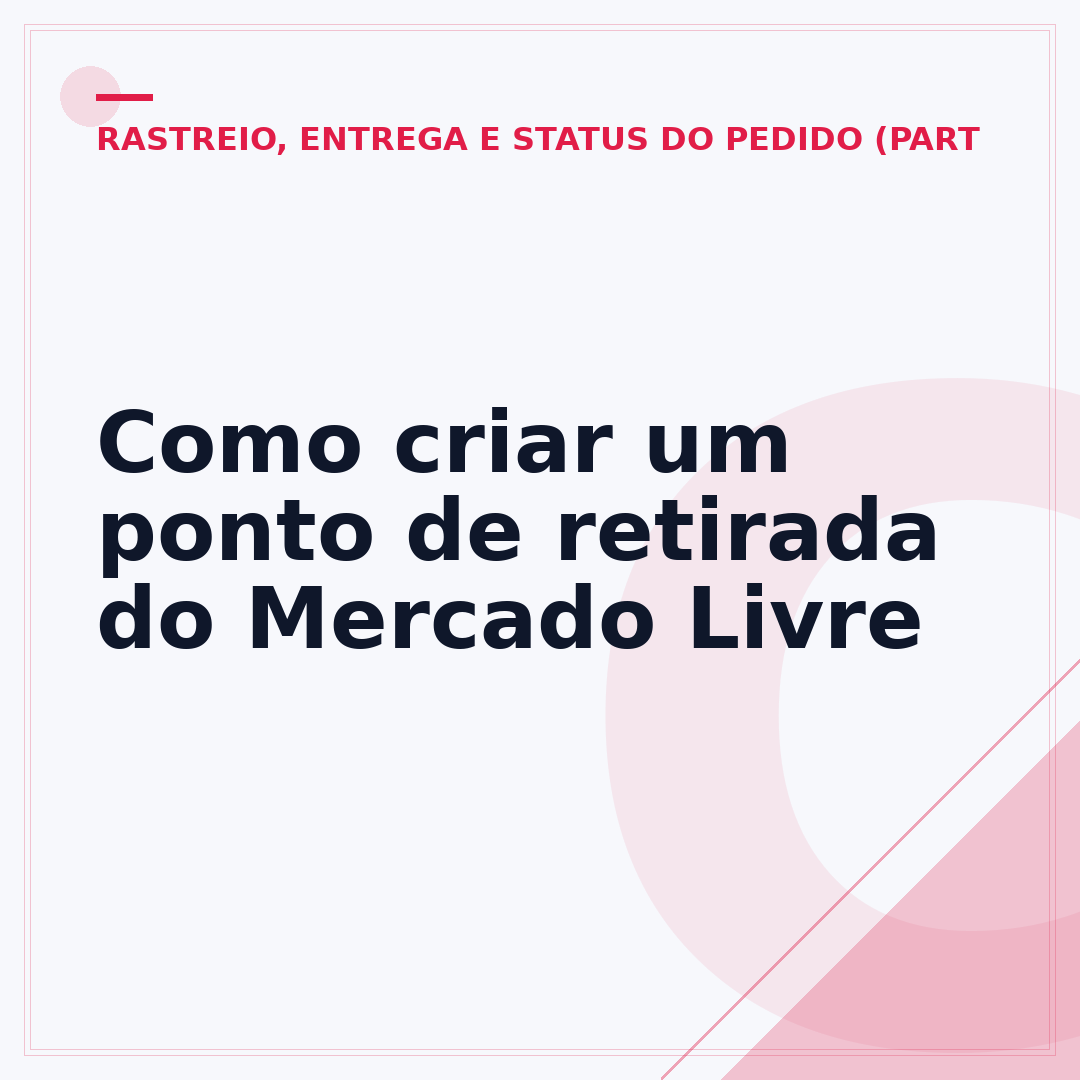 Como criar um ponto de retirada do Mercado Livre