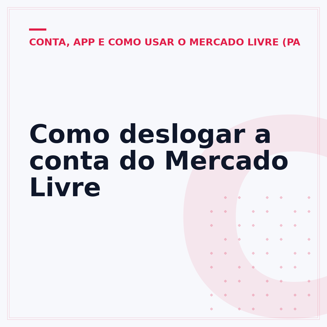Como deslogar a conta do Mercado Livre