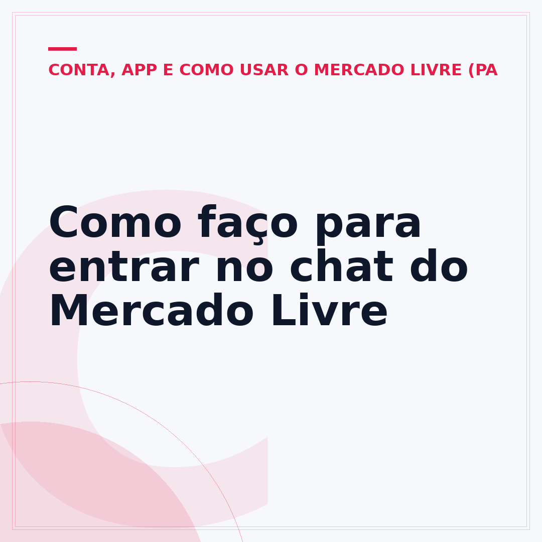 Como faço para entrar no chat do Mercado Livre