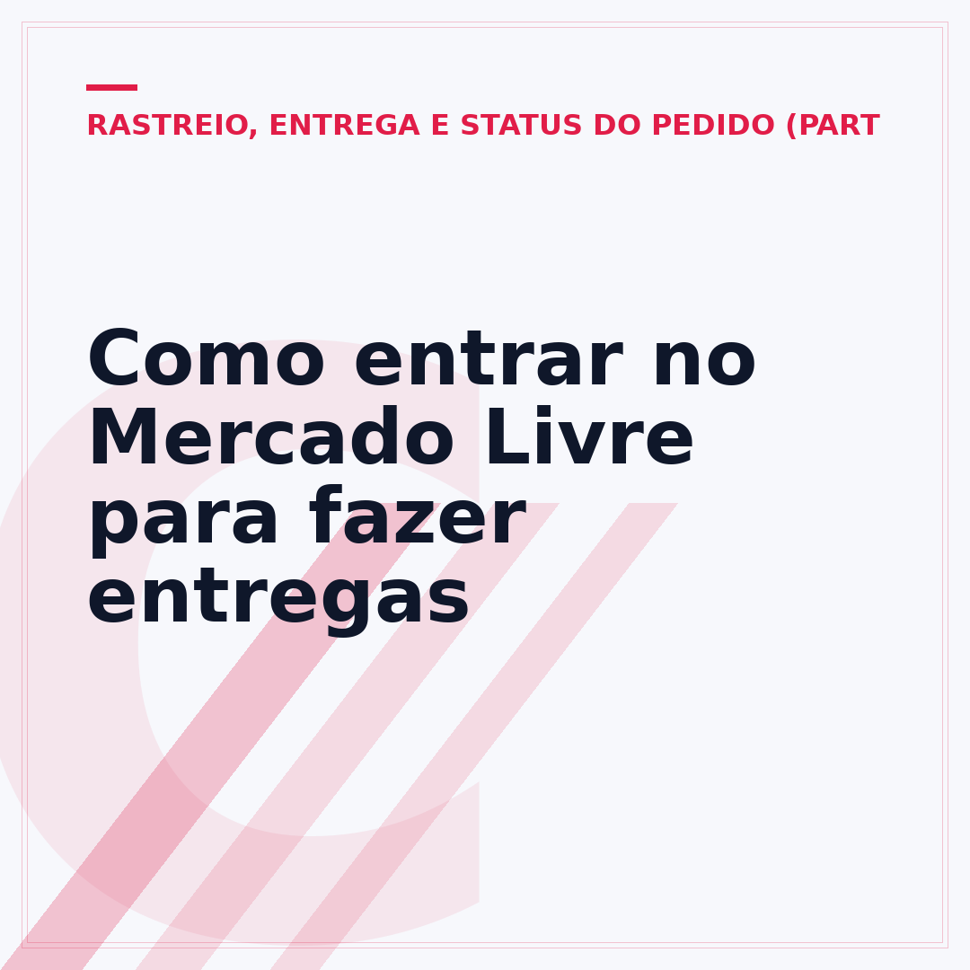 Como entrar no Mercado Livre para fazer entregas