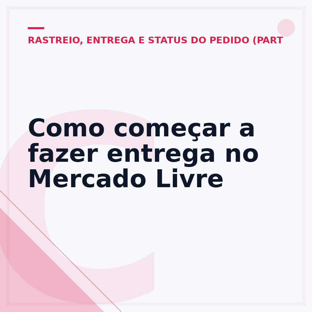 Como começar a fazer entrega no Mercado Livre