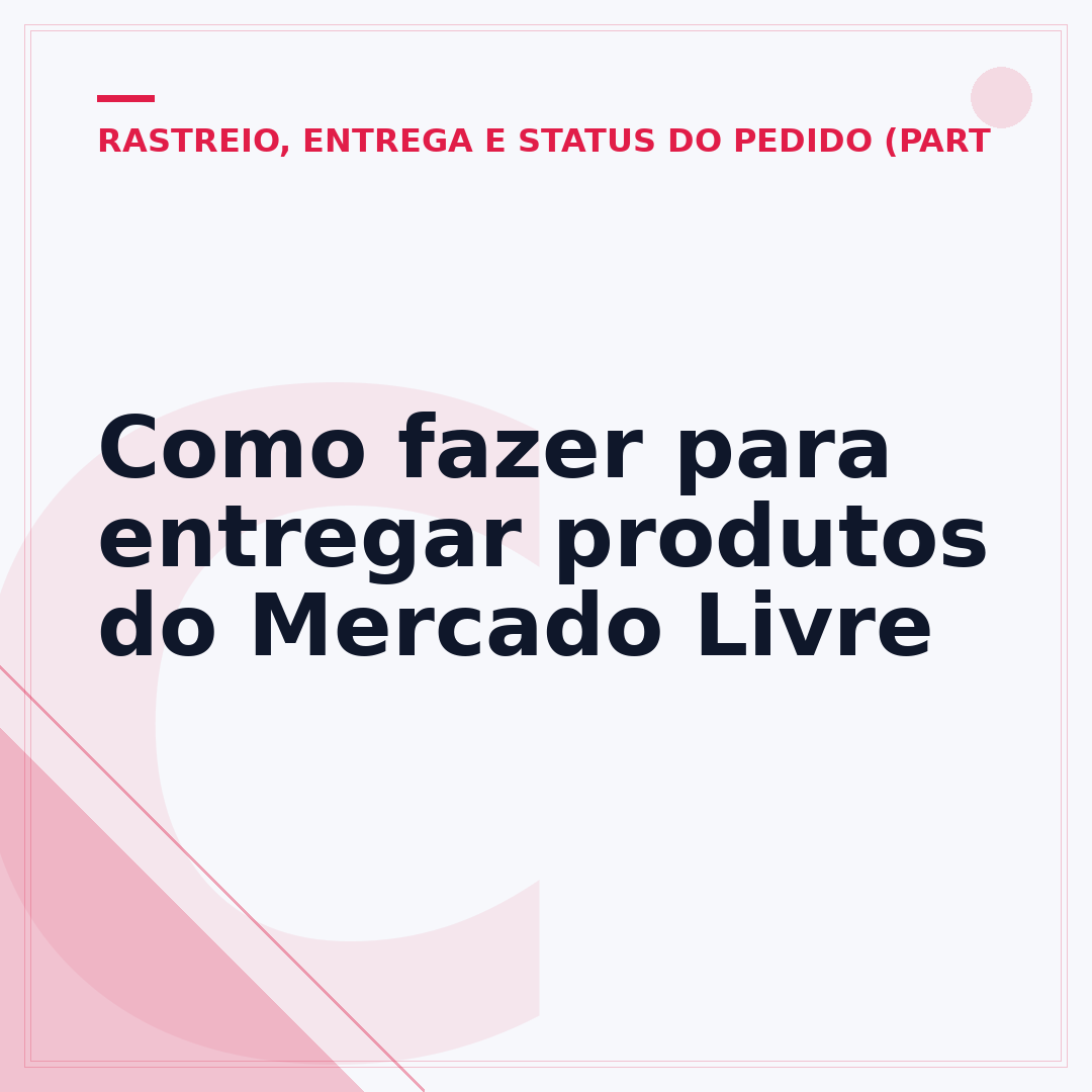 Como fazer para entregar produtos do Mercado Livre