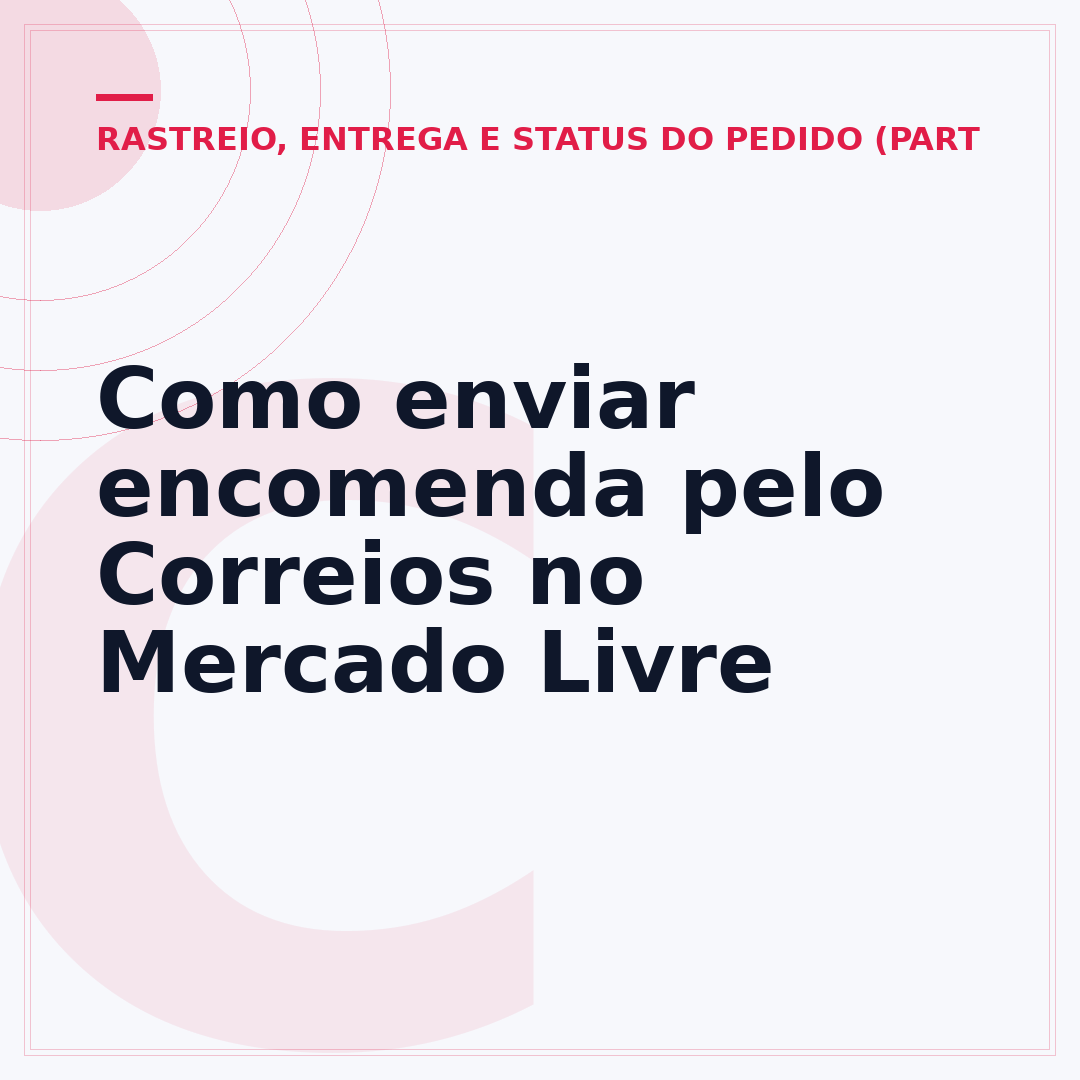 Como enviar encomenda pelo Correios no Mercado Livre