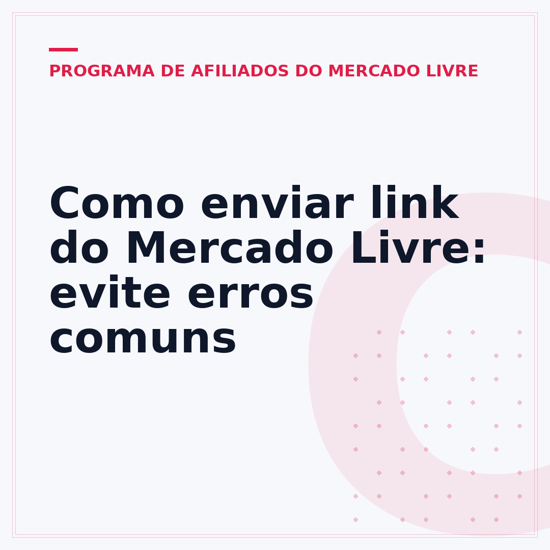 Como enviar link do Mercado Livre: evite erros comuns
