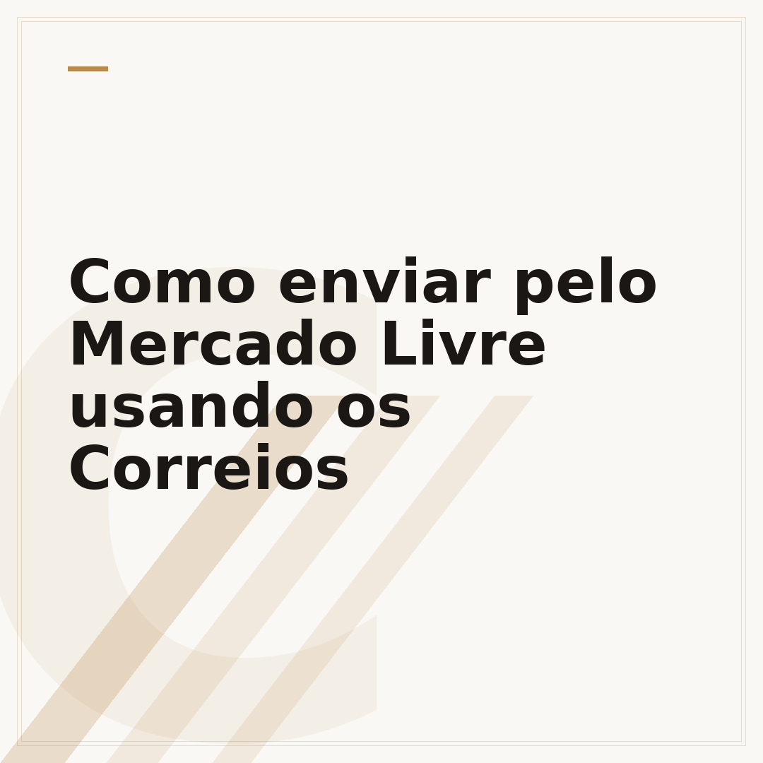 Como enviar pelo Mercado Livre usando os Correios