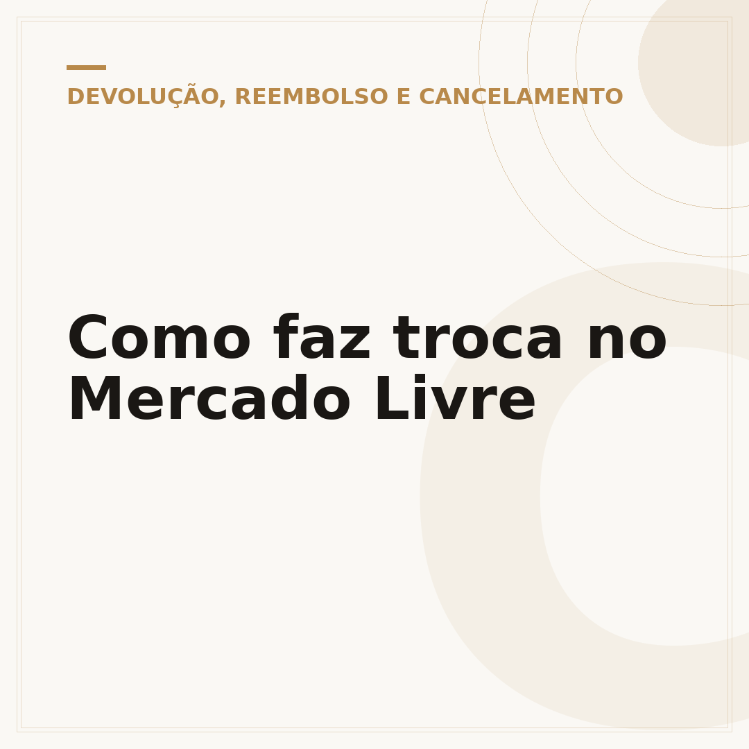 Como faz troca no Mercado Livre