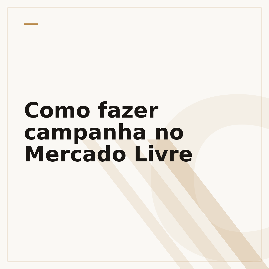 Como fazer campanha no Mercado Livre