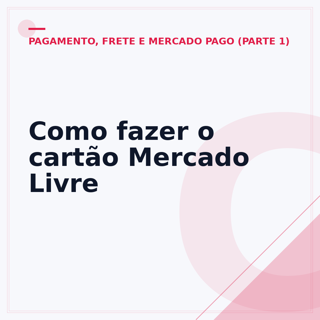 Como fazer o cartão Mercado Livre