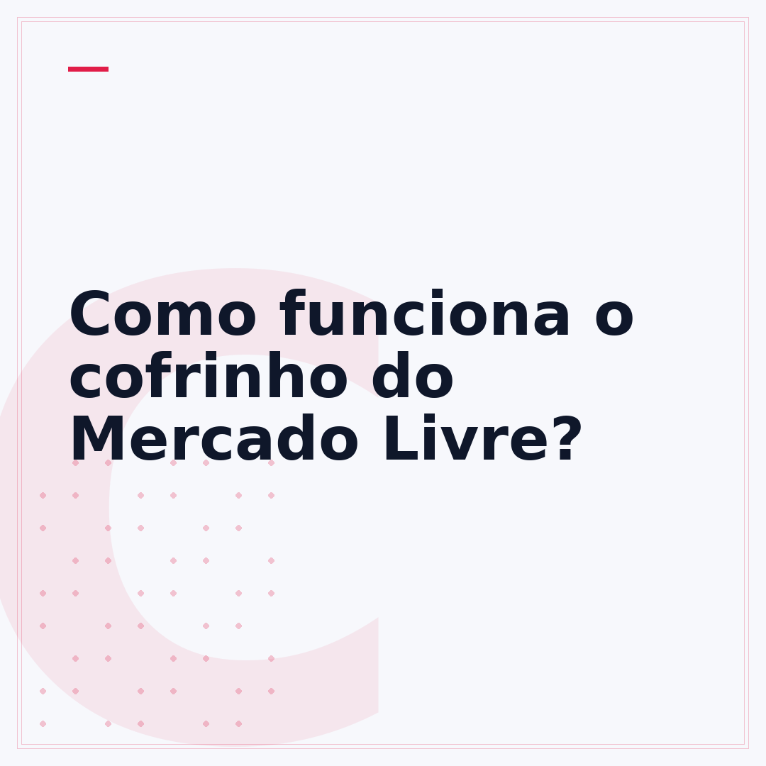 Como funciona o cofrinho do Mercado Livre?