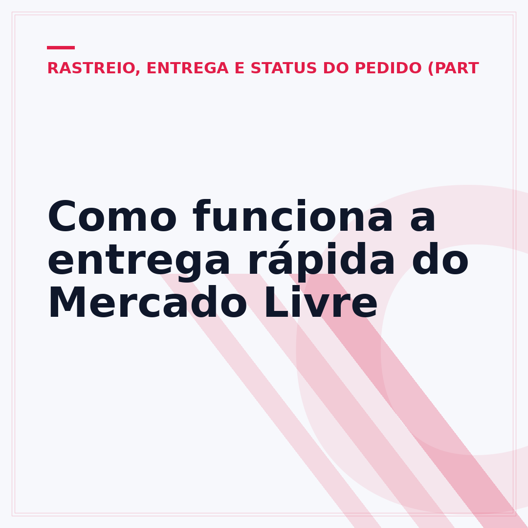 Como funciona a entrega rápida do Mercado Livre