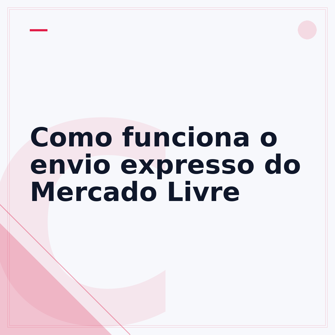 Como funciona o envio expresso do Mercado Livre