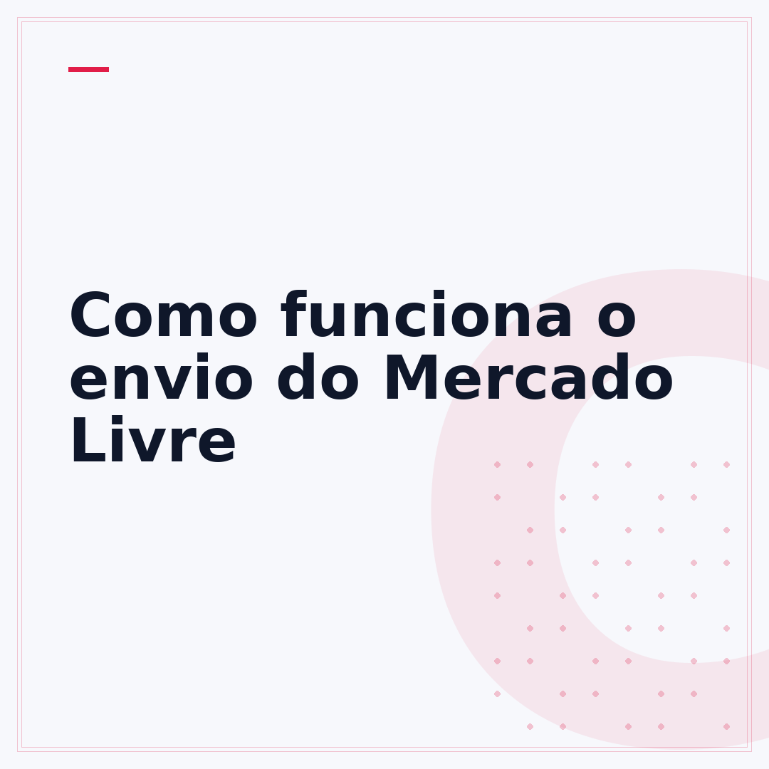 Como funciona o envio do Mercado Livre