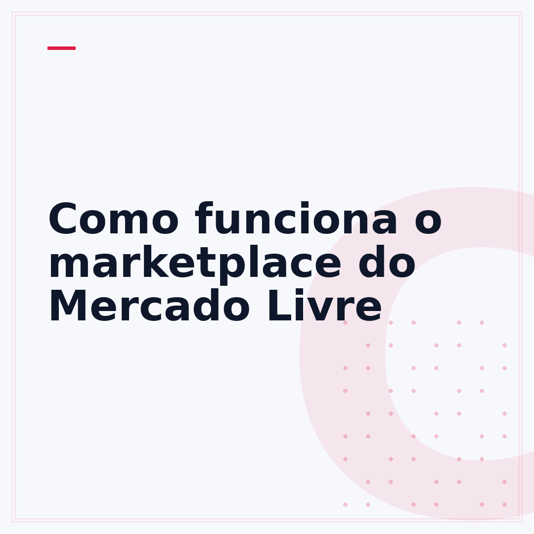 Como funciona o marketplace do Mercado Livre