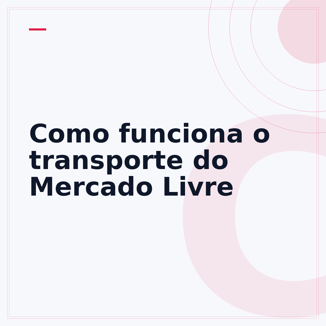 Como funciona o transporte do Mercado Livre