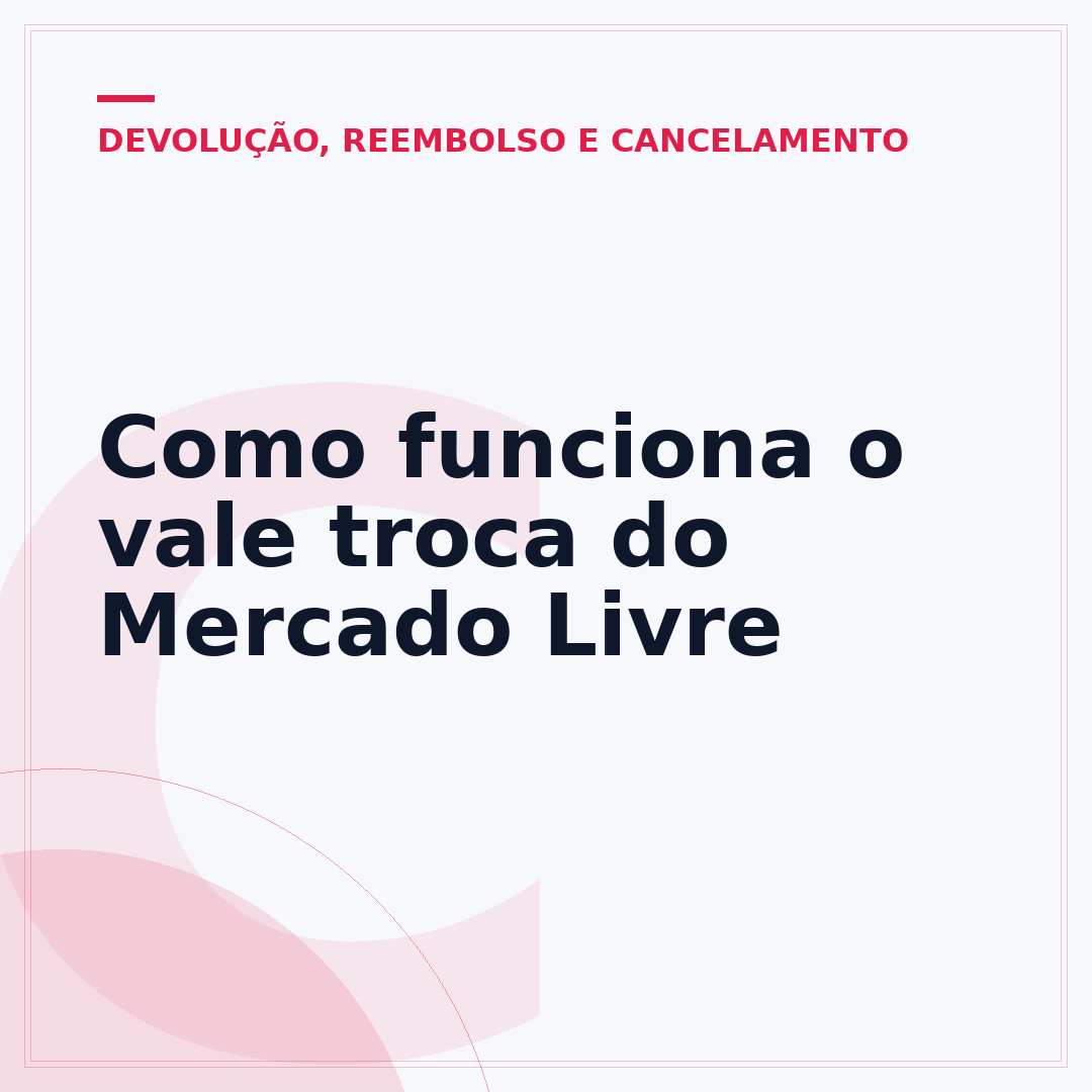 Como funciona o vale troca do Mercado Livre